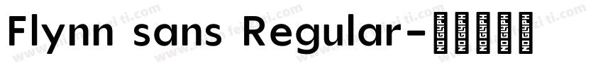 Flynn sans Regular字体转换